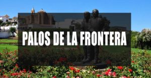 Qué ver en Palos de la Frontera