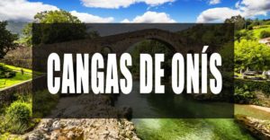 Qué ver en Cangas de Onís